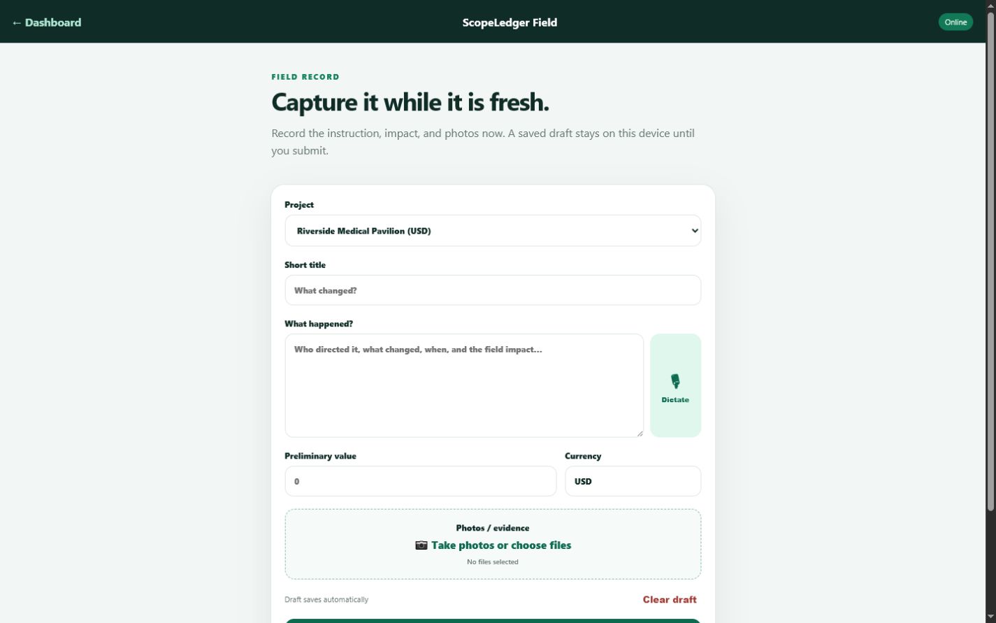 ScopeLedger mobile-friendly field capture form for changed work